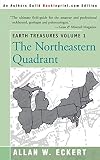 Earth Treasures: The Northeastern Quadrant