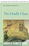 The Deadly Chase Colonial Captives Book 2