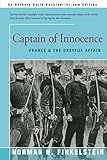 Captain Of Innocence France The Dreyfus Affair