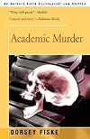 Academic Murder