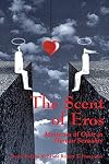 The Scent of Eros: Mysteries of Odor in Human Sexuality