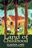 Land Of Childhood