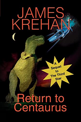 Cover of Return to Centaurus: A Sequel to The Third Star