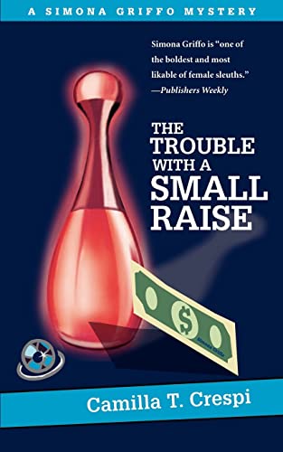 The Trouble with a Small Raise book cover