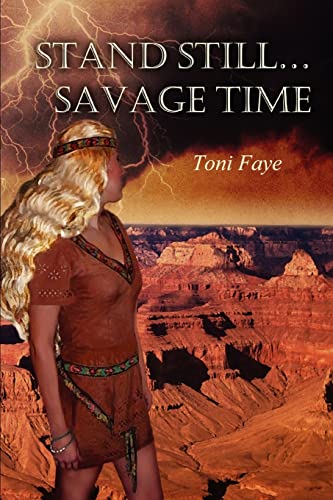Stand Still ... Savage Time