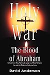 Holy War: The Blood of Abraham