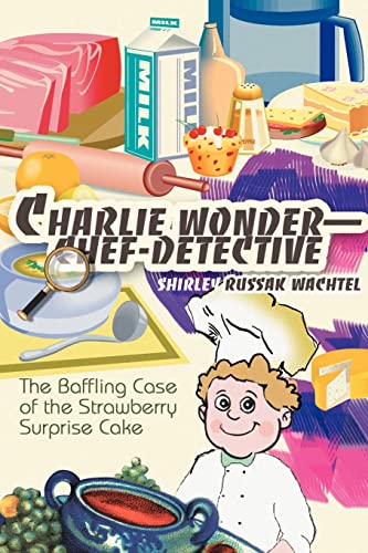 Charlie Wonder--Chef-Detective cover