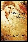 Marrying Darcy