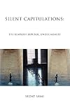 Silent Capitulations: The Kemalist Republic Under Assault