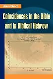 Coincidences In The Bible And In Biblical Hebrew