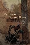 My home street home : a novel