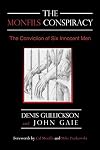The Monfils Conspiracy: The Conviction of Six Innocent Men