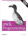 Effective awk Programming (3rd Edition)