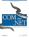 COM and .NET Component Services (O'Reilly Windows)