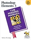 Photoshop Elements 3: The Missing Manual