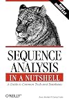Sequence Analysis in a Nutshell: A Guide to Common Tools and Databases
