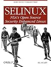 SELinux: NSA's Open Source Security Enhanced Linux