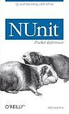 NUnit Pocket Reference (Pocket Reference (O'Reilly))