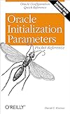 Oracle Initialization Parameters Pocket Reference (Pocket Reference (O'Reilly))