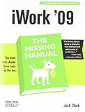 Iwork 09 The Missing Manual The Missing Manual Missing Manuals