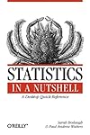 Statistics in a Nutshell