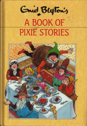 A Book Of Pixie Stories cover