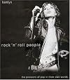 Rock 'n Roll People: The Pioneers of Pop in Their Own Words