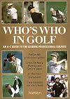 Who's Who in Golf : An A-Z Guide to the Leading Professional Golfers
