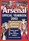 Official Arsenal Yearbook: The Ultimate Review of the 2003 Season (Official Arsenal)