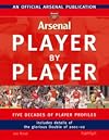 Arsenal Player by Player: Five Decades of Player Profiles