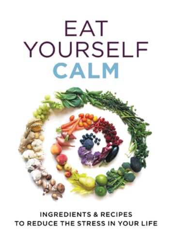 Eat Yourself Calm book cover