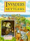 Ginn History: Invaders and Settlers: Pupils' Book (Ginn History)