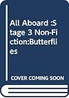Butterflies (All Aboard)