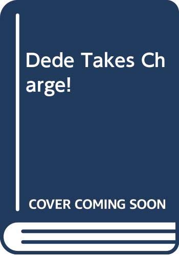 Cover of Dede Takes Charge!