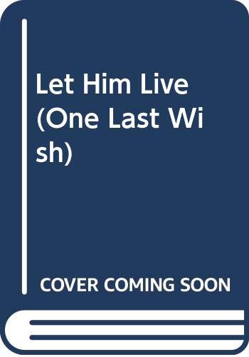Let Him Live book cover