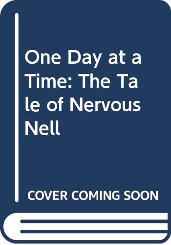 Cover of The Tale of Nervous Nell (One Day at a Time Picture Books)