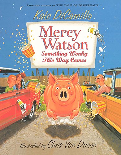 Mercy Watson: Something Wonky This Way Comes book cover