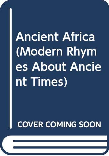 Cover of Ancient Africa (Modern Rhymes about Ancient Times)
