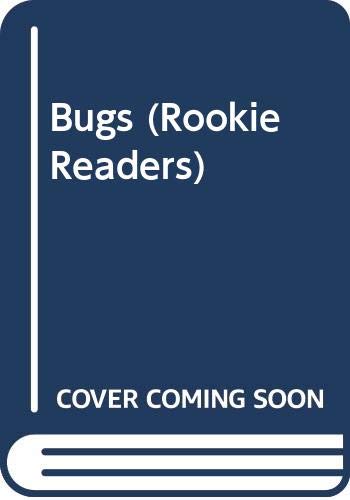 Cover of Bugs! (Rookie Readers: Level B (Turtleback))
