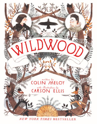 The Wildwood Chronicles: Wildwood