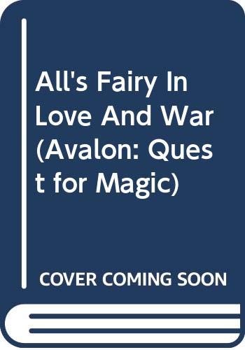 All's Fairy in Love and War