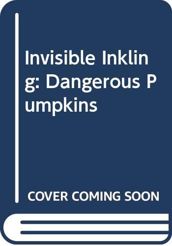 Dangerous Pumpkins book cover