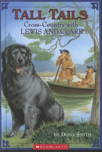Cover of Cross Country with Lewis and Clark (Tall Tails)
