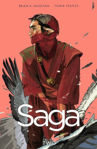 Saga Vol. 2 — Brian K. Vaughan, Fiona Staples