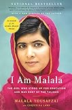 I Am Malala How One Girl Stood Up For Education And Changed The World Young Readers Edition