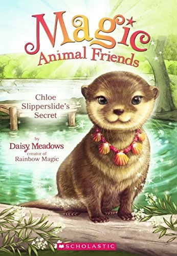 Chloe Slipperslide's Secret cover