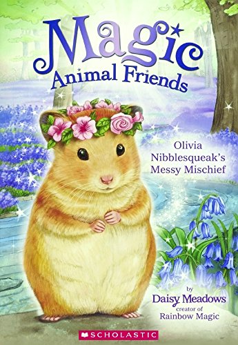 Olivia Nibblesqueak's Messy Mischief cover