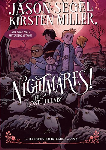 Nightmares! The Lost Lullaby