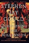 Questioning the Millennium: A Rationalist's Guide to a Precisely Arbitrary Countdown