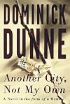 Another City, Not My Own: A Novel in the Form of a Memoir